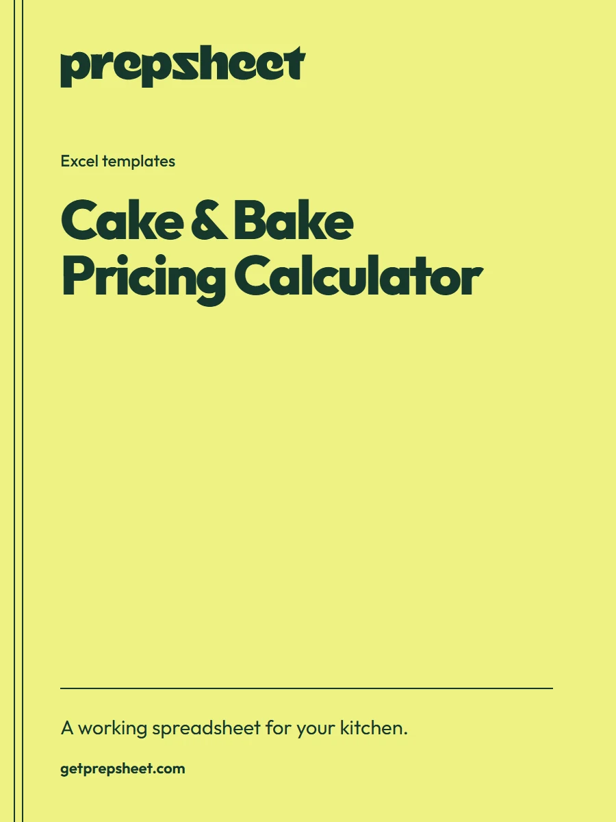 Cake & Bake Pricing Calculator — PrepSheet Excel template
